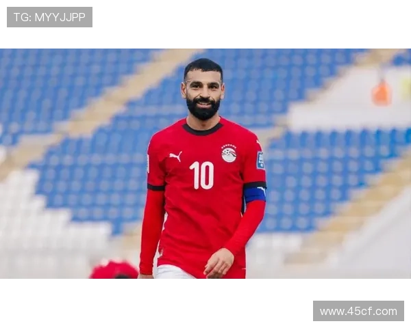 非洲杯归来萨拉赫利浦防守大增